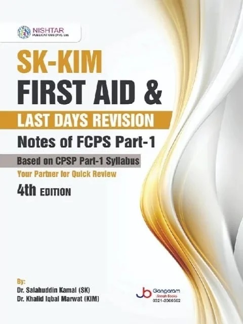 sk kim first aid & last days revision notes of fcps part 1 4th edition sk kim first aid & last days revision notes of fcps part 1 4th edition