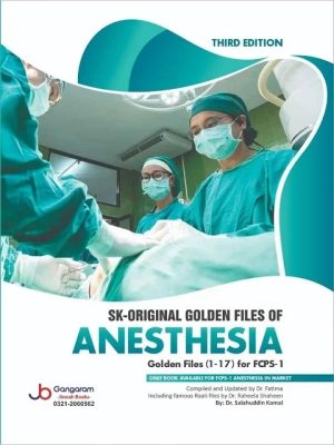 sk original golden files of anesthesia 3rd edition