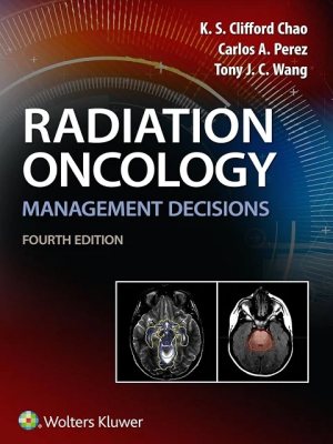 Radiation Oncology Management Decisions 4th Edition
