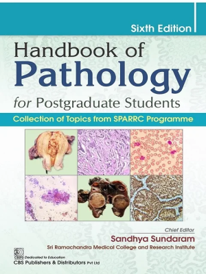 Handbook of Pathology for Postgraduate Students 6th Edition