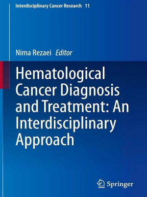 Hematological Cancer Diagnosis and Treatment: An Interdisciplinary Approach