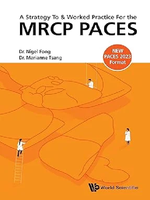 A Strategy To and Worked Practice For the MRCP PACES