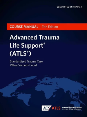 ATLS Advanced Trauma Life Support 11th Ed