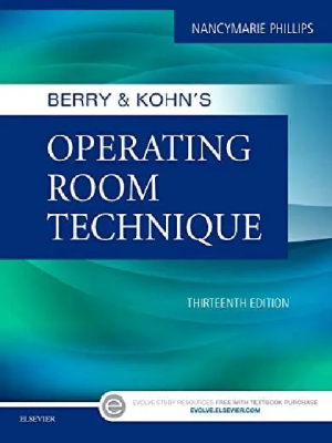 Berry & Kohn’s Operating Room Technique 13th Edition
