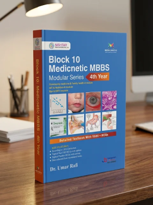 Block 10: Medicnetic MBBS Modular Series – 4th Year