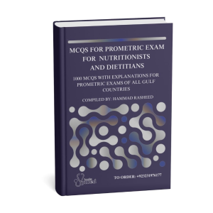 MCQs For Prometric Exam for Nutritionists and Dietitians