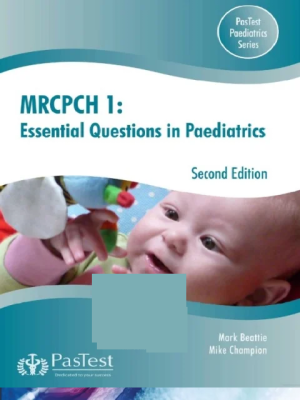 MRCPCH 1 : essential questions in paediatrics
