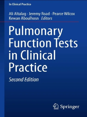 Pulmonary Function Tests in Clinical Practice 2nd Edition
