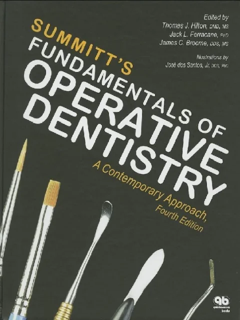Summitt’s Fundamentals of Operative Dentistry: A Contemporary Approach 4th Edition