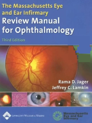 The Massachusetts Eye And Ear Infirmary Review Manual For Ophthalmology 3rd Edition