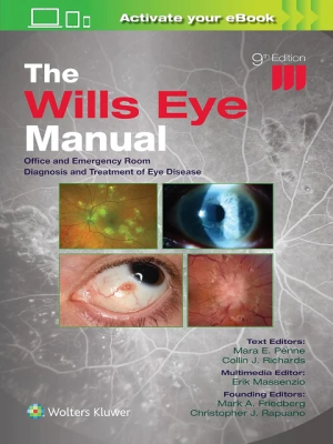 The Wills Eye Manual:Office and Emergency Room Diagnosis and Treatment of Eye Disease Ninth Edition