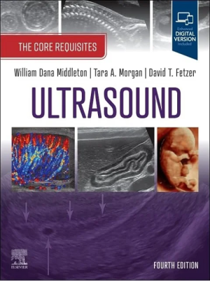 Ultrasound: The Core Requisites: The Core Requisites 4th Edition