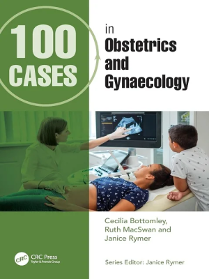Home 100 Cases in Obstetrics and Gynaecology 3rd Edition