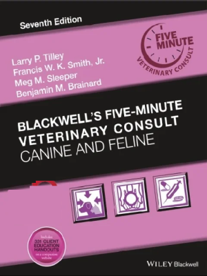 Blackwell’s Five-Minute Veterinary Consult: Canine and Feline
