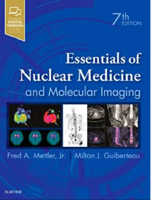 Essentials of Nuclear Medicine and Molecular Imaging 7th Edition