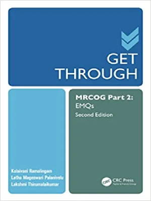 Get Through MRCOG Part 2 EMQS 2nd Ed