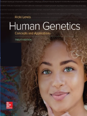 Human Genetics by Ricki Lewis