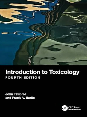 Introduction to Toxicology 4th Edition