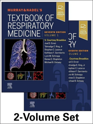 Murray & Nadel’s Textbook of Respiratory Medicine, 2-Volume Set 7th Edition