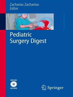 Pediatric Surgery Digest 1st Ed
