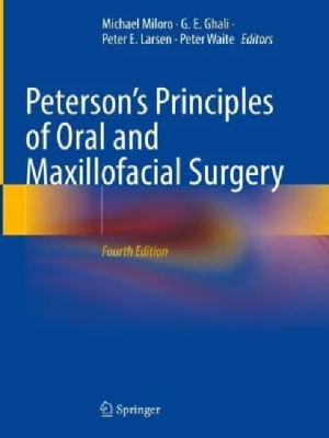 Peterson’s Principles of Oral and Maxillofacial Surgery 4th ed.