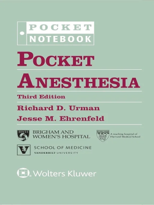 Pocket Anesthesia (Pocket Notebook Series) Third Edition