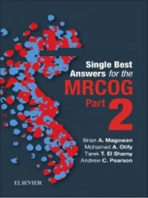 Single Best Answers for MRCOG Part 2