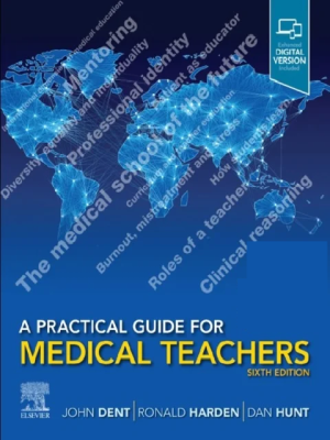 A Practical Guide for Medical Teachers 6th Edition