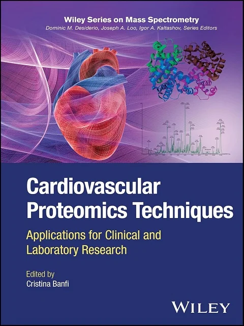 Cardiovascular Proteomics Techniques: Applications for Clinical and Laboratory Research