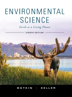 Environmental Science: Earth as a Living Planet 8th Edition