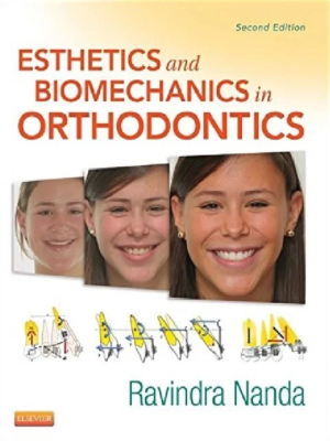 Home Esthetics and Biomechanics in Orthodontics 2nd Edition