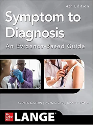Symptom to Diagnosis An Evidence Based Guide, Fourth Edition 2020