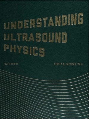 Understanding Ultrasound Physics