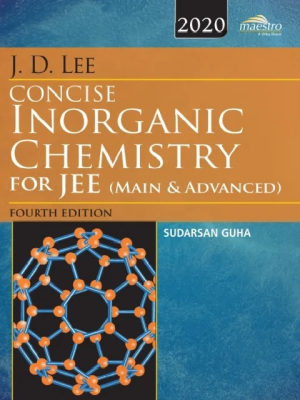 Wiley’s J.D. Lee Concise Inorganic Chemistry for JEE (Main & Advanced) 4th edition