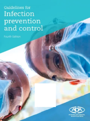 ADA Infection Prevention and Control Guidelines – 4th Edition