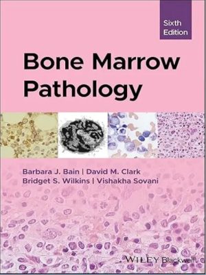 Bone Marrow Pathology 6th Edition