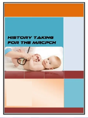 History Taking for the MRCPCH