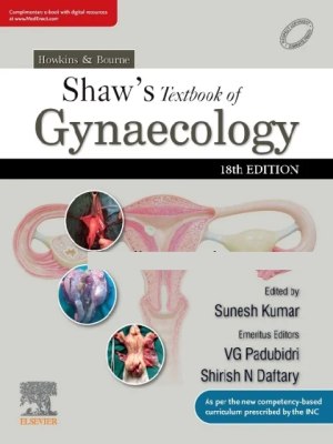 Howkins & Bourne Shaw’s Textbook of Gynaecology, 18th Edition