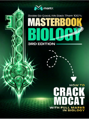 MASTER BOOK BIOLOGY (HOW TO CRACK MDCAT WITH FULL MARKS IN BIOLOGY) 3RD EDITION