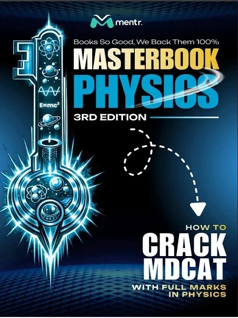 MASTER BOOK PHYSICS (HOW TO CRACK MDCAT WITH FULL MARKS IN PHYSICS)