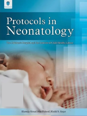 PROTOCOLS IN NEONATOLOGY