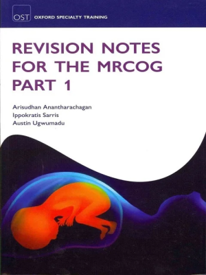 Revision Notes For The Mrcog Part 1
