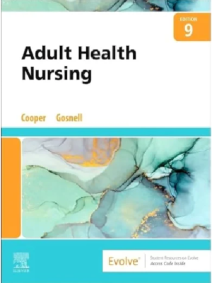 Adult Health Nursing, 9th Edition