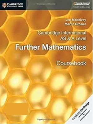 Cambridge International AS And A Level Further Mathematics Coursebook