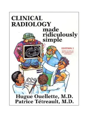 Clinical Radiology Made Ridiculously Simple – Edition 2