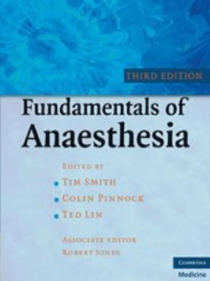 Fundamentals of Anaesthesia 3rd Edition