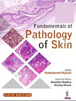 Fundamentals of Pathology of Skin 5th Edition