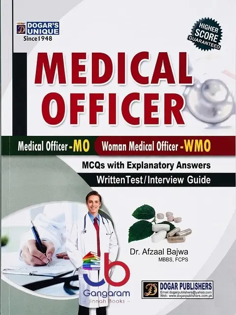 Medical Officer MCQs Guide For MO/ WMO By Dr. Afzaal Bajwa – Dogar