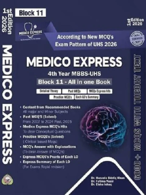 Medico Express Block 11 All-in-One Book for 4th Year MBBS UHS