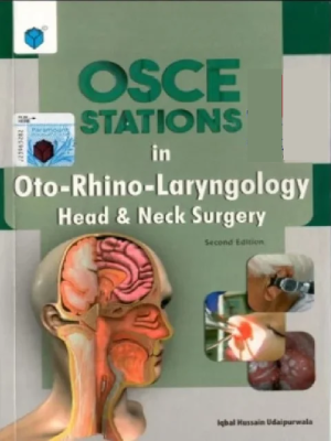 OSCE STATIONS IN OTO-RHINO-LARYNGOLOGY